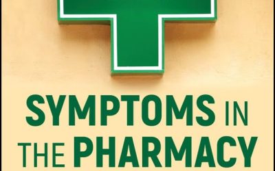 Symptoms in the Pharmacy: A Guide to the Management of Common Illnesses and Disease Prevention 10th Edition