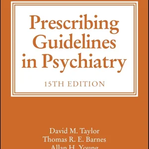 The Maudsley Prescribing Guidelines in Psychiatry 15th Edition