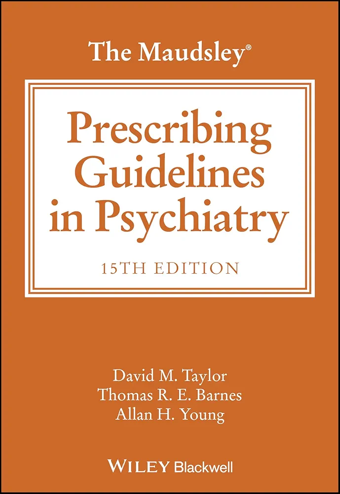 The Maudsley Prescribing Guidelines 15e