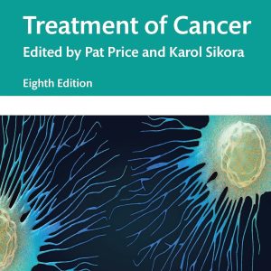 Pat and Karol Treatment of Cancer 8th Edition
