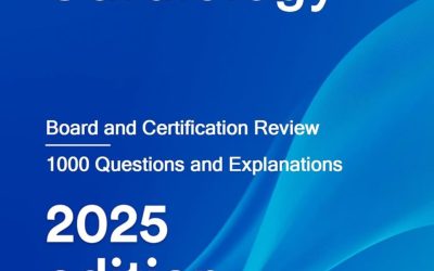 Cardiology: Board and Certification Review 2025 Edition