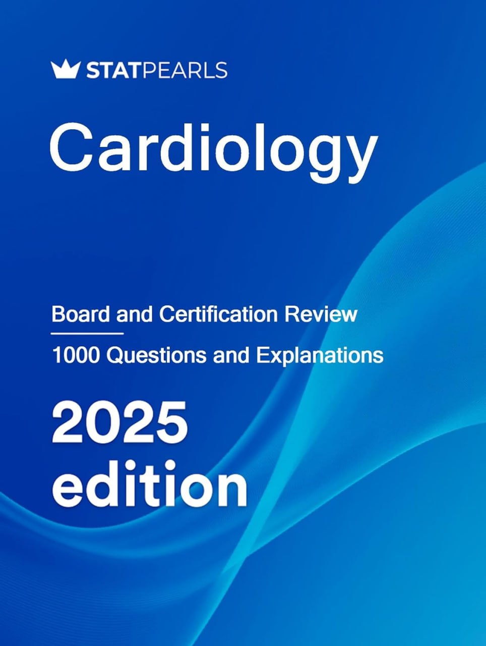 WhatsApp Image 2025-04-26 at 20.52.25 Cardiology: Board and Certification Review 2025 Edition