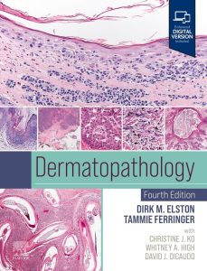 Dermatopathology Fourth Edition