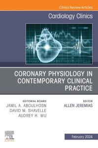 Coronary Physiology in Contemporary Clinical Practice Volume 42-1