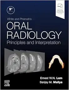 White and Pharoah’s Oral Radiology Ninth Edition