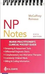 NP Notes: Nurse Practitioner’s Clinical Pocket Guide Fifth Edition