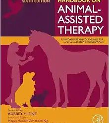 Handbook on Animal-Assisted Therapy Sixth Edition