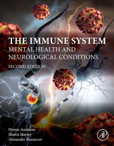 The Immune System: Mental Health and Neurological Conditions Second Edition