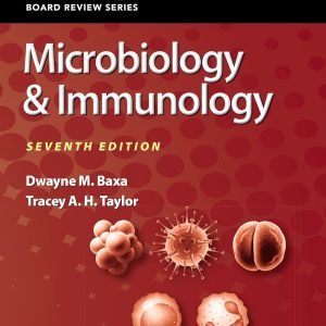 BRS Microbiology & Immunology (Board Review Series) Seventh Edition