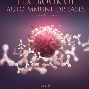The Rose and Mackay Textbook of Autoimmune Diseases Seventh Edition