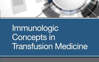 Immunologic Concepts in Transfusion Medicine First Edition