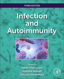 Infection and Autoimmunity Third Edition