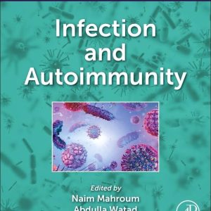 Infection and Autoimmunity Third Edition
