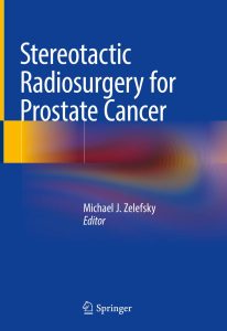 Stereotactic Radiosurgery for Prostate Cancer First Edition