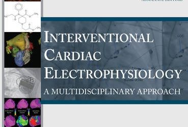 Interventional Cardiac Electrophysiology: A Multidisciplinary Approach First Edition