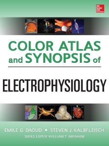 Color Atlas and Synopsis of Electrophysiology First Edition