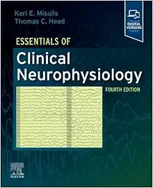 Essentials of Clinical Neurophysiology Fourth Edition