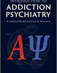 Introduction to Addiction Psychiatry First Edition