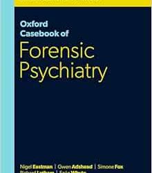 Oxford Casebook of Forensic Psychiatry First Edition