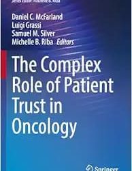 The Complex Role of Patient Trust in Oncology (Psychiatry Update, 5)