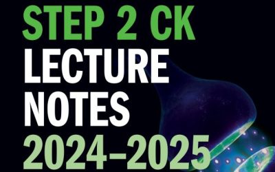 USMLE Step 2 CK Lecture Notes 2024-2025: Psychiatry, Epidemiology, Ethics, Patient Safety