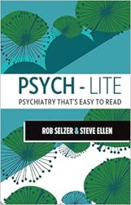 Psych-lite: Psychiatry That's Easy To Read