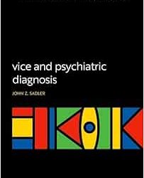 Vice and Psychiatric Diagnosis