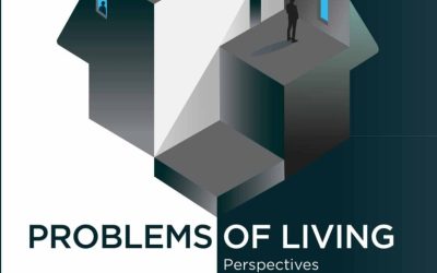 Problems of Living: Perspectives from Philosophy, Psychiatry, and Cognitive-Affective Science First Edition