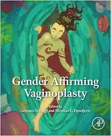 Gender Affirming Vaginoplasty First Edition