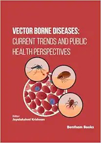 Vector Borne Diseases: Current Trends and Public Health Perspectives