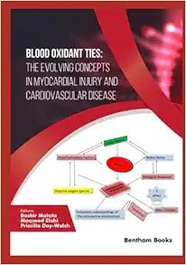 Blood Oxidant Ties: The Evolving Concepts in Myocardial Injury and Cardiovascular Disease