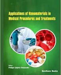 Applications of Nanomaterials in Medical Procedures and Treatments