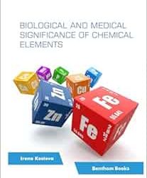 Biological and Medical Significance of Chemical Elements