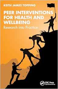Peer Interventions for Health and Wellbeing First Edition