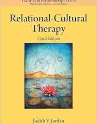 Relational–Cultural Therapy Third Edition