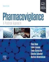 Pharmacovigilance: A Practical Approach Second Edition
