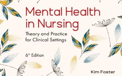 Mental Health in Nursing: Theory and Practice for Clinical Settings Sixth Edition