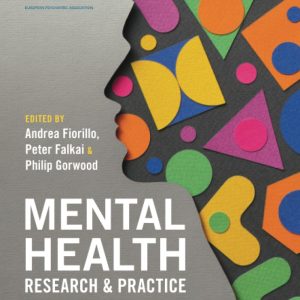 Mental Health Research and Practice: From Evidence to Experience