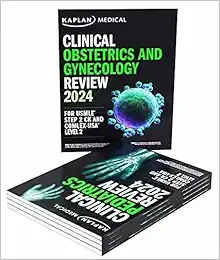 USMLE Step 2 CK Lecture Notes 2024-2025: 5-Book Clinical Review (USMLE Prep) Obstetrics AND Gynecology