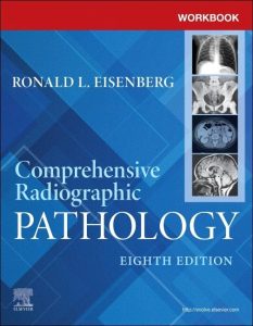 Workbook for Comprehensive Radiographic Pathology 8th Edition