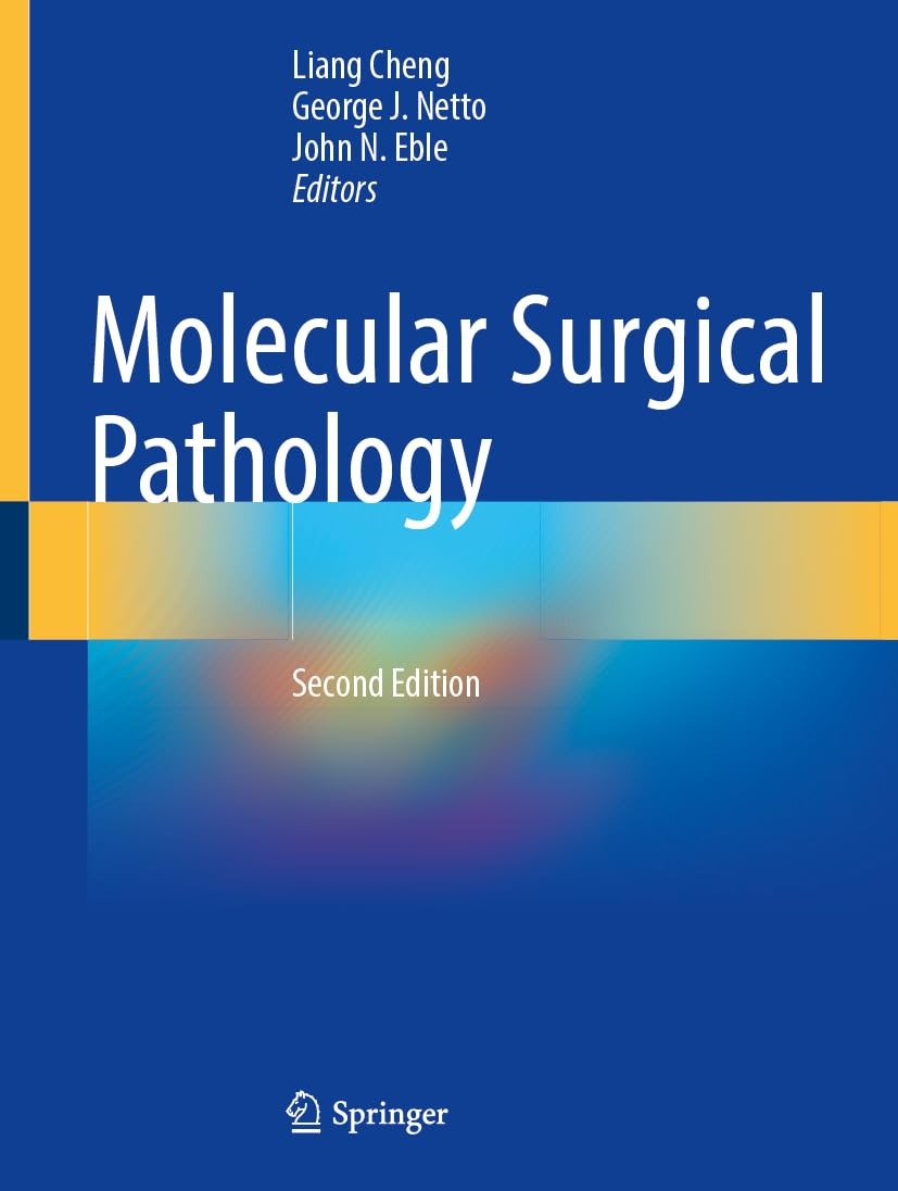 WhatsApp Image 2025-04-30 at 01.21.46 Molecular Surgical Pathology Second Edition