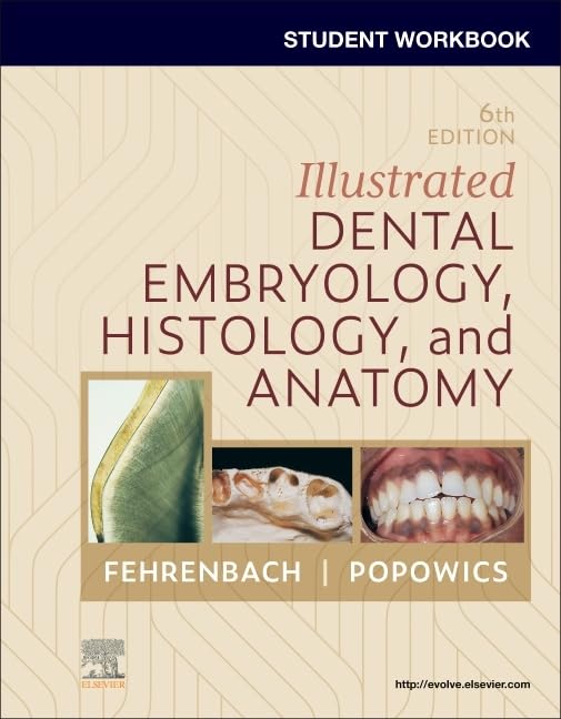 WhatsApp Image 2025-04-30 at 01.27.31 Student Workbook for Illustrated Dental Embryology, Histology and Anatomy Sixth Edition