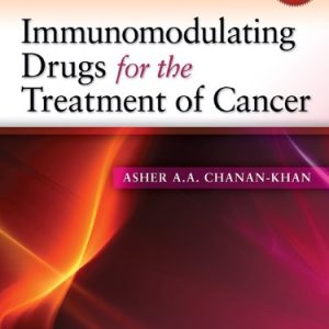 Immunomodulating Drugs for the Treatment of Cancer First Edition