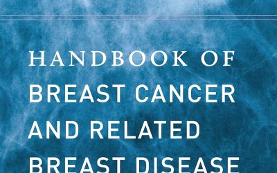 Handbook of Breast Cancer and Related Breast Disease First Edition