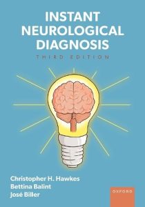 Instant Neurological Diagnosis Third Edition