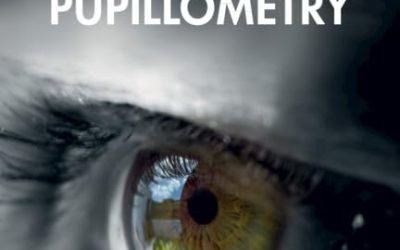 A Practical Guide to Portable Pupillometry First Edition
