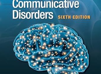 Neuroscience for Communicative Disorders Sixth Edition