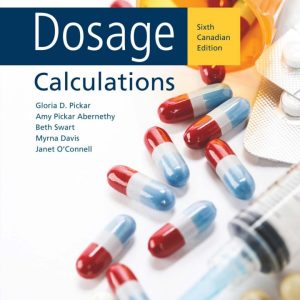 Dosage Calculations, Sixth Edition