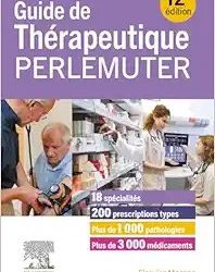 Guide de Thérapeutique Perlemuter Twelfth Edition