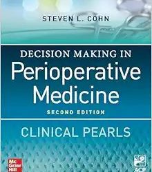 Decision Making in Perioperative Medicine Second Edition